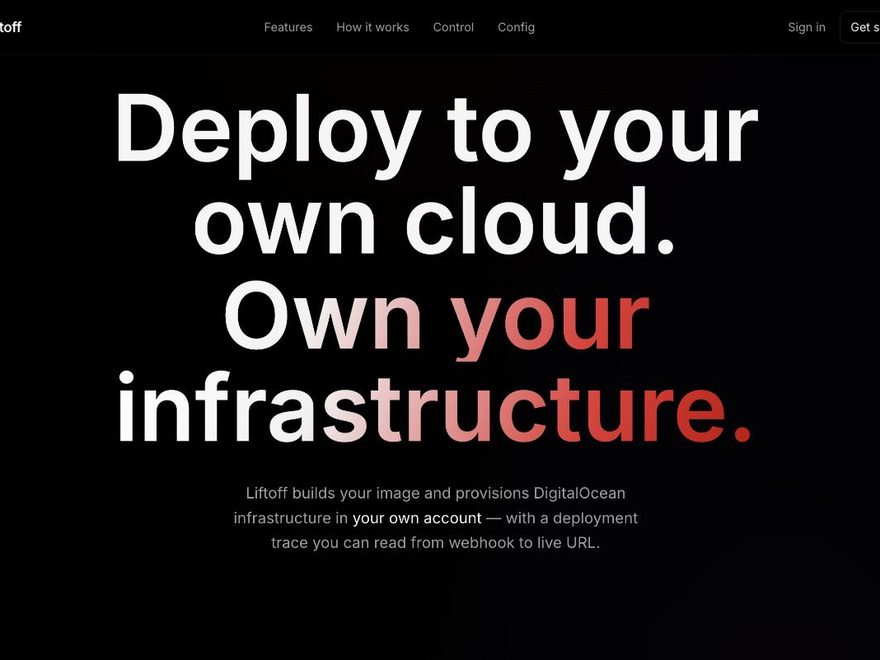 Liftoff — deploy to your own cloud